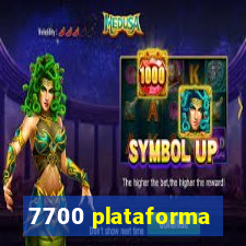 7700 plataforma